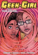 Geek-Girl: Team Geek-Girl