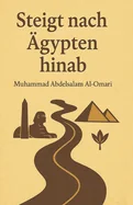 Gehe hinunter nach Agypten