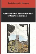 Generazioni a confronto nella letteratura italiana