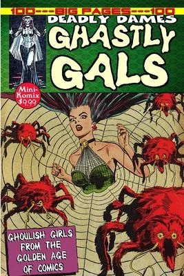 Ghastly Gals — Graphic Novels