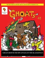 GHOATS #2 - Operation MAGA Blacksonian Takeover