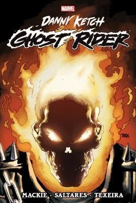 Ghost Rider: Danny Ketch Omnibus Vol. 1 Mark Texeira Cover — Superhero Comics
