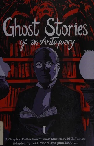 Ghost Stories of an Antiquary, Volume 1