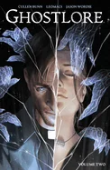 Ghostlore Vol. 2