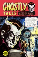 Ghostly Tales From The Haunted House — Horror Comics