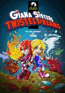 Giana Sisters: Twisted Dreams — Graphic Novels
