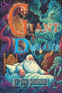 Giant Dreams: Rhyming Weird Graphic Novel