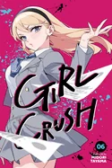 Girl Crush, Vol. 6