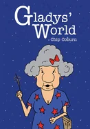Gladys' World