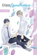 Glass Syndrome — Boys Love