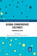 Global Convergence Cultures: Transmedia Earth