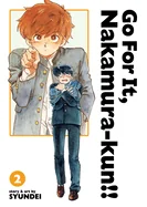 Go for It, Nakamura-Kun!! Vol. 2 (New Edition Rerelease) — Boys Love