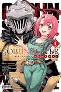 Goblin Slayer Side Story: Year One, Vol. 4 (Manga) — Manga