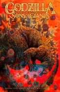 Godzilla: Here There Be Dragons II--Sons of Giants