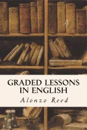 Graded Lessons in English