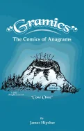 Gramics: The Comics of Anagrams