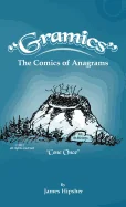 Gramics: The Comics of Anagrams