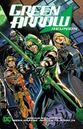 Green Arrow Vol. 1: Reunion — Superhero Comics