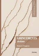 Grincements dedans