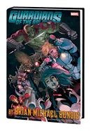 Guardians of the Galaxy by Brian Michael Bendis Omnibus Vol. 1 [New Printing] — Superhero Comics