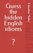 Guess the hidden English idioms: ? — Graphic Novels