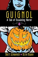 Guignol - A Tale of Escalating Horror — Horror Comics
