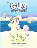 Gus The Unicorn — Graphic Novels