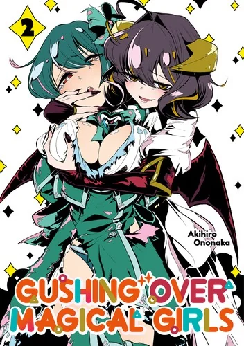 Gushing Over Magical Girls: Volume 2 (Manga) — Girls Love