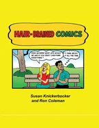 Hair-brained Comics — Graphic Novels