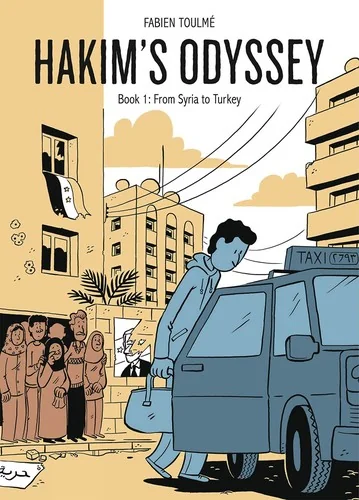 Hakim's Odyssey: Book 1: From Syria to Turkey