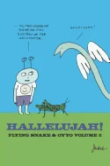 Hallelujah! Flying Snake & Oyyo Volume 2 — Graphic Novels
