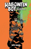 Halloween Boy Vol. 1: Last of the Halloween Boys