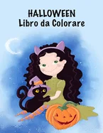 Halloween Libro da ?olorare: Halloween Libro da colorare con Fantasy Creatures per ragazzi e ragazze di eta compresa tra 4-8, con: Goblin Franke