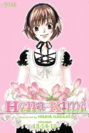 Hana-Kimi (3-In-1 Edition), Vol. 5: Includes Vols. 13, 14 & 15