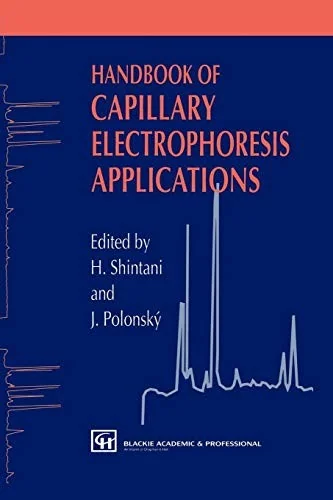 Handbook of Capillary Electrophoresis Applications (1997)