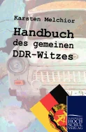 Handbuch des gemeinen DDR-Witzes — Graphic Novels