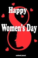 Happy Women's Day: gift for women/mom