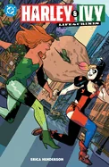 Harley & Ivy: Life & Crimes — Superhero Comics