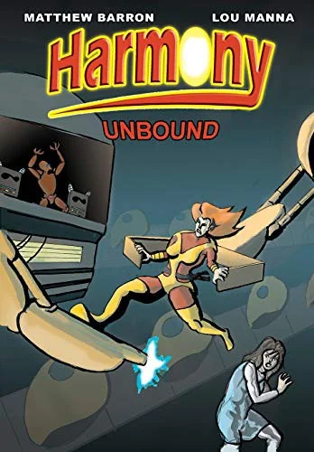 Harmony Unbound — Fantasy Comics