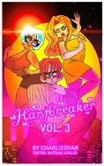 Hartbreaker Vol. 3