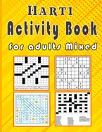Harti Activity book for adults Mixed: Puzzle book mixed ! Soduko, word search, CodeWord and word Fill In / 8,5"x11" 112 pages — Graphic Novels