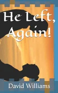 He Left, Again! — Romance Comics