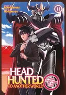 Headhunted to Another World: From Salaryman to Big Four! Vol. 11 — Isekai