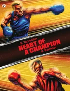 Heart of a Champion — Graphic Novels