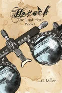 Hecock, Book 1: The Last Hour — Historical Comics