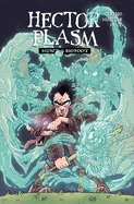 Hector Plasm Volume 1: Born Into Night Battles