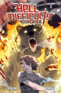Hell Difficulty Tutorial (Light Novel) Vol. 2
