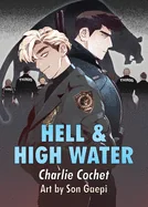 Hell & High Water — Boys Love
