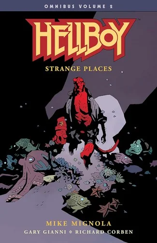 Hellboy Omnibus Volume 2: Strange Places — Horror Comics