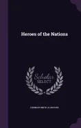 Heroes of the Nations